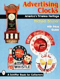 Book Cover for Advertising Clocks by Michael Bruner