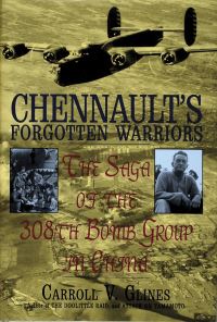 Book Cover for Chennault's Forgotten Warriors by Carroll V Glines