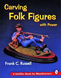 Book Cover for Carving Folk Figures with Power by Frank Russell