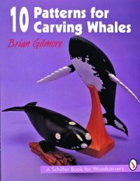 Book Cover for 10 Patterns for Carving Whales by Brian Gilmore