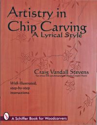 Book Cover for Artistry in Chip Carving by Craig Vandall Stevens, Douglas CongdonMartin