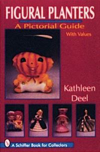 Book Cover for Figural Planters by Kathleen Deel