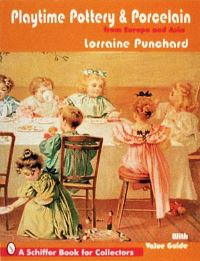 Book Cover for Playtime Pottery and Porcelain from Europe and Asia by Lorraine Punchard