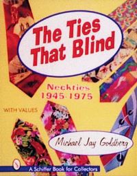 Book Cover for The Ties that Blind by Michael Jay Goldberg