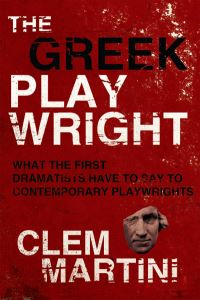 Book Cover for The Greek Playwright by Clem Martini