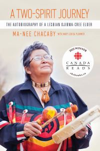 Book Cover for A Two-Spirit Journey by MaNee Chacaby, Mary Louisa Plummer