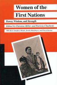 Book Cover for Women of the First Nations by Christine Miller, Patricia Chuchryk
