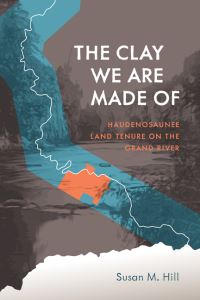 Book Cover for The Clay We Are Made Of by Susan M Hill