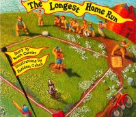 Book Cover for The Longest Home Run by Roch Carrier