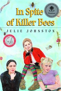 Book Cover for In Spite of Killer Bees by Julie Johnston