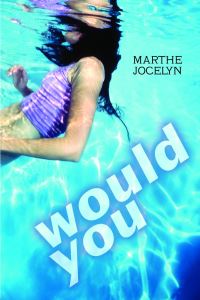 Book Cover for Would You by Marthe Jocelyn