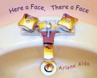 Book Cover for Here a Face, There a Face by Arlene Alda