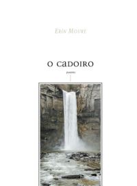 Book Cover for O Cadoiro by Erín Moure