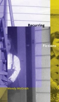 Book Cover for Recurring Fictions by Wendy McGrath