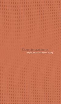 Book Cover for Continuations by Douglas Barbour, Sheila E Murphy