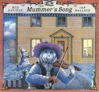 Book Cover for The Mummer's Song by Bud Davidge