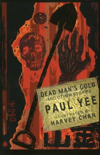 Book Cover for Dead Man's Gold and Other Stories by Paul Yee