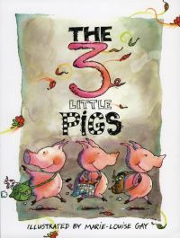 Book Cover for The Three Little Pigs by MarieLouise Gay