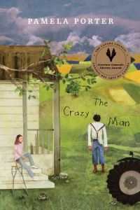 Book Cover for The Crazy Man by Pamela Porter