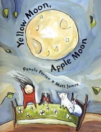 Book Cover for Yellow Moon, Apple Moon by Pamela Porter