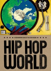 Book Cover for Hip Hop World by Dalton Higgins