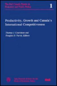 Book Cover for Productivity, Growth, and Canada's International Competitiveness by Thomas J Courchene, Douglas D Purvis