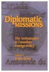 Book Cover for Diplomatic Missions by Robert Wolfe
