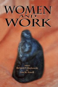 Book Cover for Women and Work by Richard P Chaykowski, Lisa M Powell, John Deutsch Memorial for the Study of Economic Policy, Ont Queens University Kingston