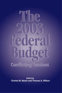 Book Cover for The 2003 Federal Budget by Charles M Beach, Thomas A Wilson