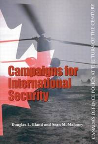 Book Cover for Campaigns for International Security by Douglas L Bland, Sean Maloney