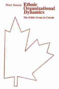 Book Cover for Ethnic Organizational Dynamics by Henry Radecki