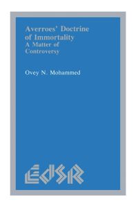 Book Cover for Averroes' Doctrine of Immortality by Ovey N Mohammed, Canadian Corporation for Studies in Religion