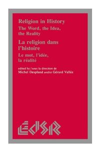 Book Cover for Religion in History / La Religion Dans L'histoire by Michel Despland, Gérard Vallée