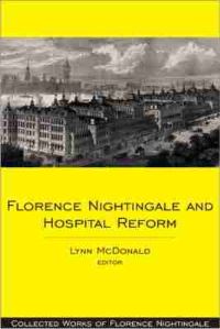 Book Cover for Florence Nightingale and Hospital Reform by Florence Nightingale, Lynn McDonald
