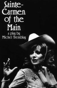 Book Cover for Sainte-Carmen of the Main by Michel Tremblay
