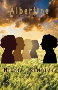Book Cover for Albertine in Five Times by Michel Tremblay