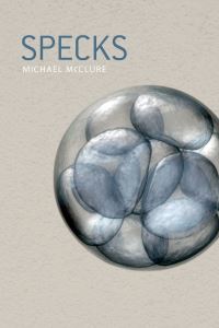 Book Cover for Specks by Michael McClure