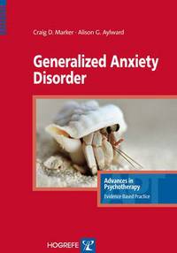 Book Cover for Generalized Anxiety Disorder by Craig D Marker, Alison G Aylward