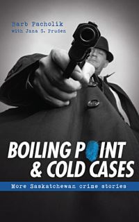 Book Cover for Boiling Point and Cold Cases by Barb Pacholik