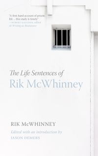 Book Cover for The Life Sentences of Rik McWhinney by Rik McWhinney