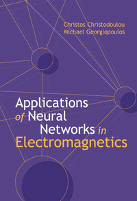 Book Cover for Applications of Neural Networks in Electromagnetics by Christos G Christodoulou, Michael Georgiopoulos