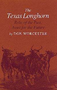 Book Cover for The Texas Longhorn by Donald E Worcester