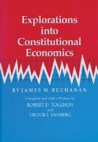 Book Cover for Explorations Into Constit by James M Buchanan