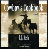 Book Cover for A Cowboy's Cookbook Rides Again by TL Bush