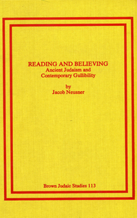 Book Cover for Reading and Believing by Jacob Neusner