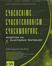 Book Cover for Cybercrime-- Cyberterrorism-- Cyberwarfare-- by CSIS Global Organized Crime Project, DC Center for Strategic and International Studies Washington