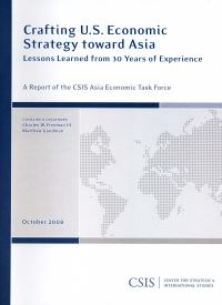 Book Cover for Crafting U.S. Economic Strategy Toward Asia by Charles Freeman, Matthew Goodman, CSIS Asia Economic Task Force