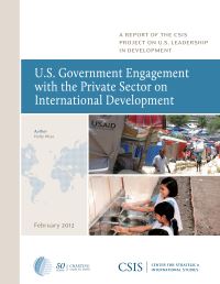 Book Cover for U.S. Government Engagement With the Private Sector on International Development by Holly Wise