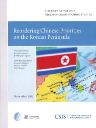 Book Cover for Reordering Chinese Priorities on the Korean Peninsula by Bonnie S Glaser, Brittany Billingsley