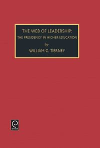 Book Cover for The Web of Leadership by William G Tierney